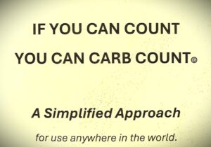 Book cover titled 'If You Can Count, You Can Carb Count' with a subtitle about a simplified approach.